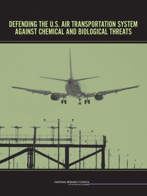 cover image of Defending the U.S. Air Transportation System Against Chemical and Biological Threats